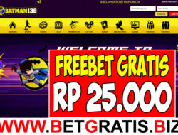 BATMAN138 – FREEBET GRATIS RP 25.000 TANPA DEPOSIT