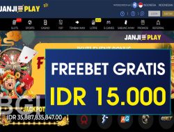 JANJIPLAY – FREEBET GRATIS RP 15.000 TANPA DEPOSIT