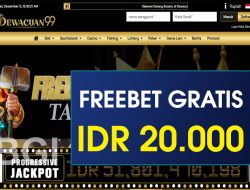 DEWACUAN99 – FREEBET GRATIS RP 20.000 TANPA DEPOSIT