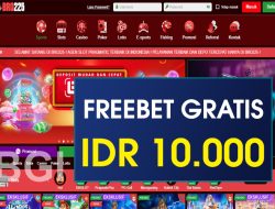 BRO225 – FREEBET GRATIS RP 10.000 TANPA DEPOSIT