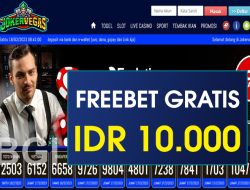 JOKERVEGAS – FREEBET GRATIS RP 10.000 TANPA DEPOSIT