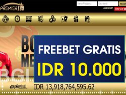 PREMIER189 – FREEBET GRATIS RP 10.000 TANPA DEPOSIT