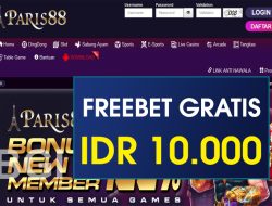 PARIS88 – FREEBET GRATIS RP 10.000 TANPA DEPOSIT