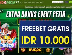 INDOPEDIA77 – FREEBET GRATIS RP 10.000 TANPA DEPOSIT