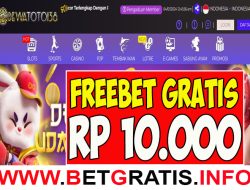 DEWATOTO138 – FREEBET GRATIS RP 10.000 TANPA DEPOSIT