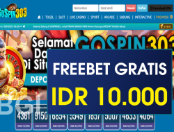 GOSPIN303 – FREEBET GRATIS RP 10.000 TANPA DEPOSIT