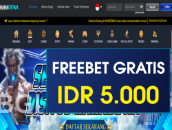 HAHADEWA – FREEBET GRATIS RP 5.000 TANPA DEPOSIT
