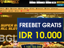 SINARCC – FREEBET GRATIS RP 10.000 TANPA DEPOSIT